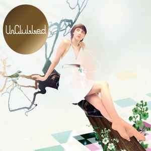 Unclubbed - Unclubbed (CD)