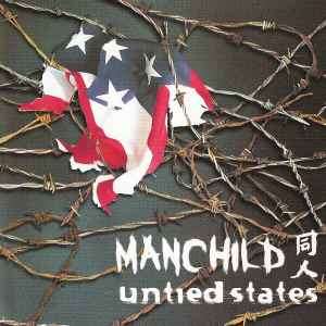 Manchild - Untied States (CD, Album)