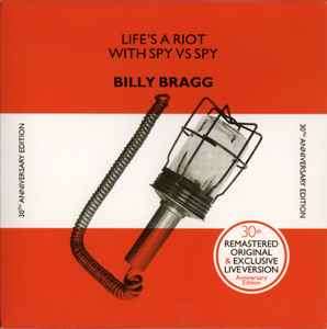 Billy Bragg - Life's A Riot With Spy Vs Spy (CD, Album, RM, 30t)