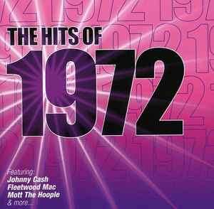 Various - The Hits Of 1972 (CD, Comp, RM)