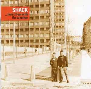 Shack (3) - ... Here's Tom With The Weather (CD, Album)