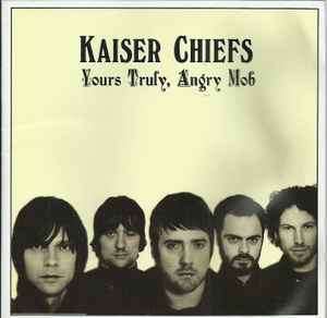 Kaiser Chiefs - Yours Truly, Angry Mob (CD, Album)