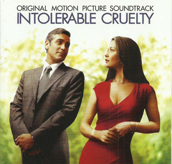 Various - Intolerable Cruelty (Original Motion Picture Soundtrack) (CD, Comp)