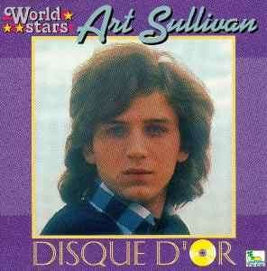 Art Sullivan - Disque D'Or (CD, Comp)