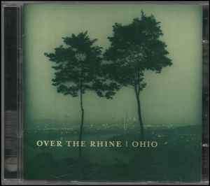 Over The Rhine - Ohio (2xCD, Album, Copy Prot.)