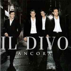 Il Divo - Ancora (CD, Album)
