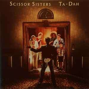 Scissor Sisters - Ta-Dah (CD, Album, S/Edition)