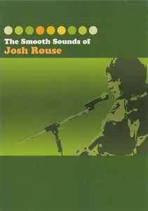Josh Rouse - The Smooth Sounds Of Josh Rouse (DVD-V + CD, Comp)