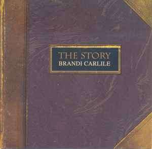 Brandi Carlile - The Story (CD, Album)