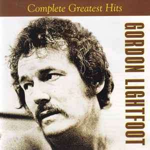 Gordon Lightfoot - Complete Greatest Hits (CD, Comp, RM)