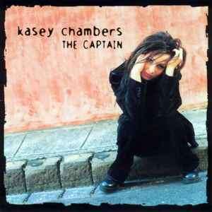 Kasey Chambers - The Captain (CD, Album)