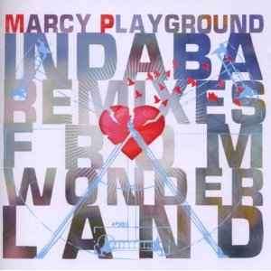 Marcy Playground - Indaba Remixes From Wonderland (CD)