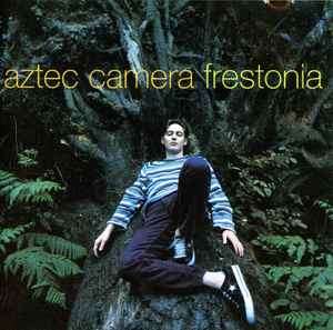 Aztec Camera - Frestonia (CD, Album)