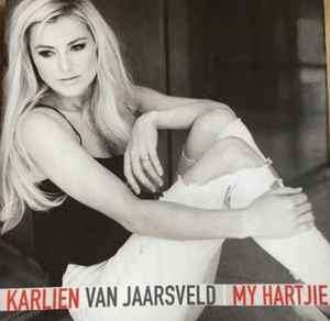 Karlien van Jaarsveld - My Hartjie (CD, Album, RE)