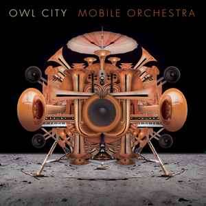 Owl City - Mobile Orchestra (CD, Album)
