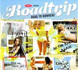 Various - Roadtrip (Road To Nowhere) (CD, Album)