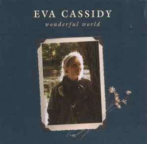 Eva Cassidy - Wonderful World (CD, Comp)