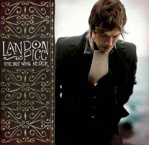 Landon Pigg - The Boy Who Never (CD, Album)