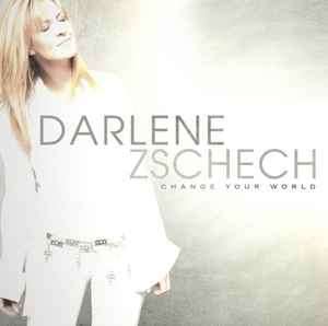 Darlene Zschech - Change Your World (CD, Album)