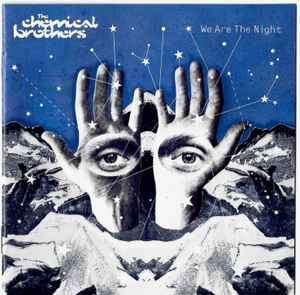 The Chemical Brothers - We Are The Night (CD, Album, Enh)