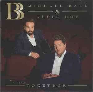Michael Ball & Alfie Boe - Together (CD, Album)