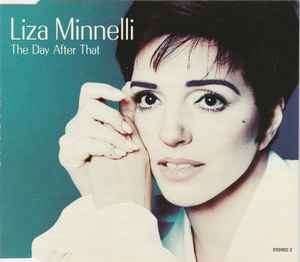 Liza Minnelli - The Day After That (CD, Maxi)