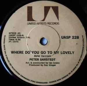 Peter Sarstedt - Where Do You Go To My Lovely (7", Single)