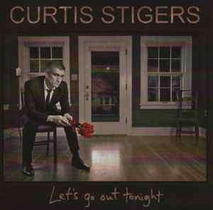 Curtis Stigers - Let's Go Out Tonight (CD, Album)