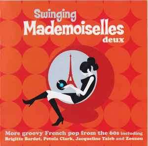 Various - Swinging Mademoiselles Deux (CD, Comp)
