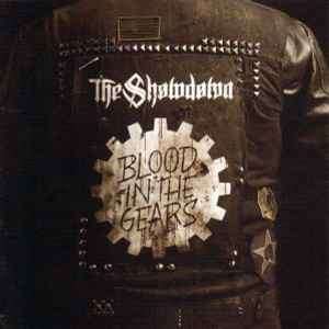 The Showdown - Blood In The Gears (CD, Album)