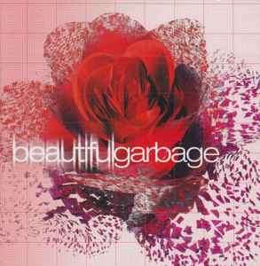 Garbage - Beautiful Garbage (CD, Album, Enh)