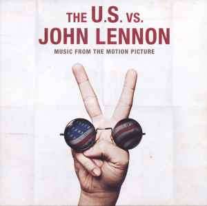 John Lennon - The U.S. Vs. John Lennon (Music From The Motion Picture) (CD, Comp)