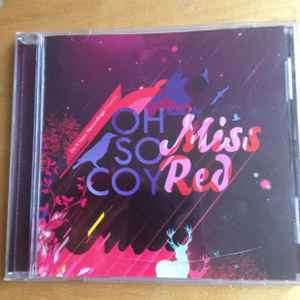 Miss Red (2) - Oh So Coy (CD, Album, Comp, Mixed)