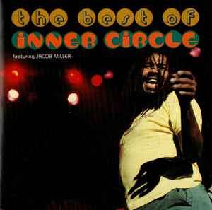 Inner Circle - The Best Of Inner Circle Featuring Jacob Miller (CD, Comp)