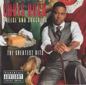 Chris Rock - Cheese And Crackers (The Greatest Bits) (CD, Comp, Club)