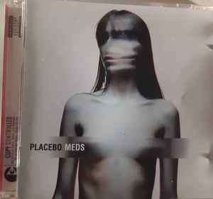 Placebo - Meds (CD)