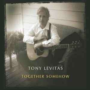 Tony Levitas - Together Somehow (CD, Album)