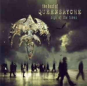 Queensryche - Sign Of The Times: The Best Of Queensrche (CD, Comp)