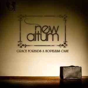 New Altum - Grace Forbids a Hopeless Case (CD, Album)