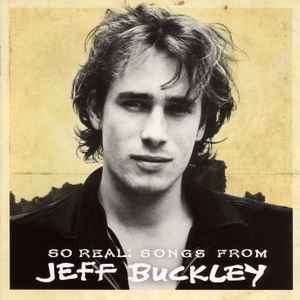 Jeff Buckley - So Real: Songs From Jeff Buckley (CD, Comp)