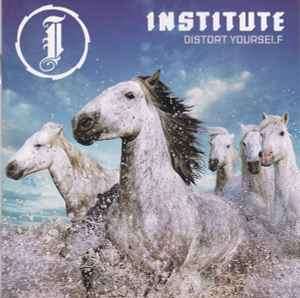 Institute - Distort Yourself (CD, Album)