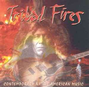 Various - Tribal Fires: Contemporary Native American Music (CD, Comp)