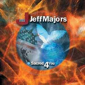 Jeff Majors - Sacred 4 You (CD, Album)