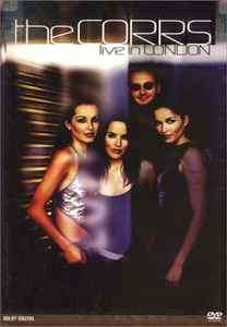 The Corrs - Live In London (DVD-V, RE, PAL)