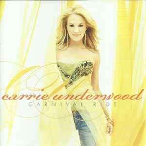 Carrie Underwood - Carnival Ride (CD, Album)