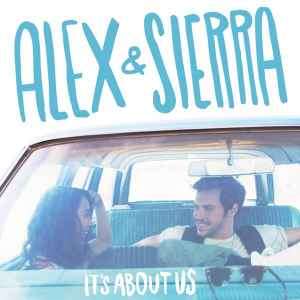 Alex & Sierra - It's About Us (CD, Album)
