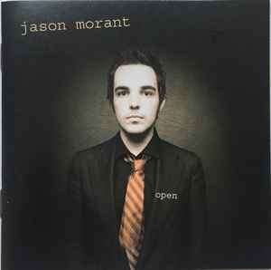 Jason Morant - Open (CD, Album, Enh)