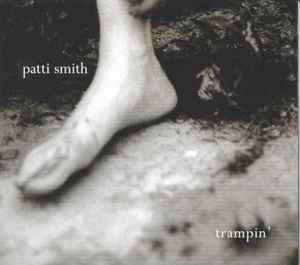Patti Smith - Trampin' (CD, Album)
