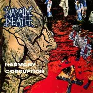 Napalm Death - Harmony Corruption (CD, Album)