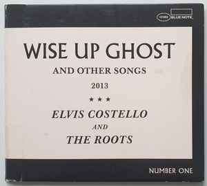 Elvis Costello And The Roots - Wise Up Ghost (And Other Songs 2013) (CD, Album)